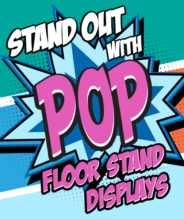 Boost Sales with POP Floor Stand Displays